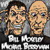 Bill Moseley & Michael Berryman