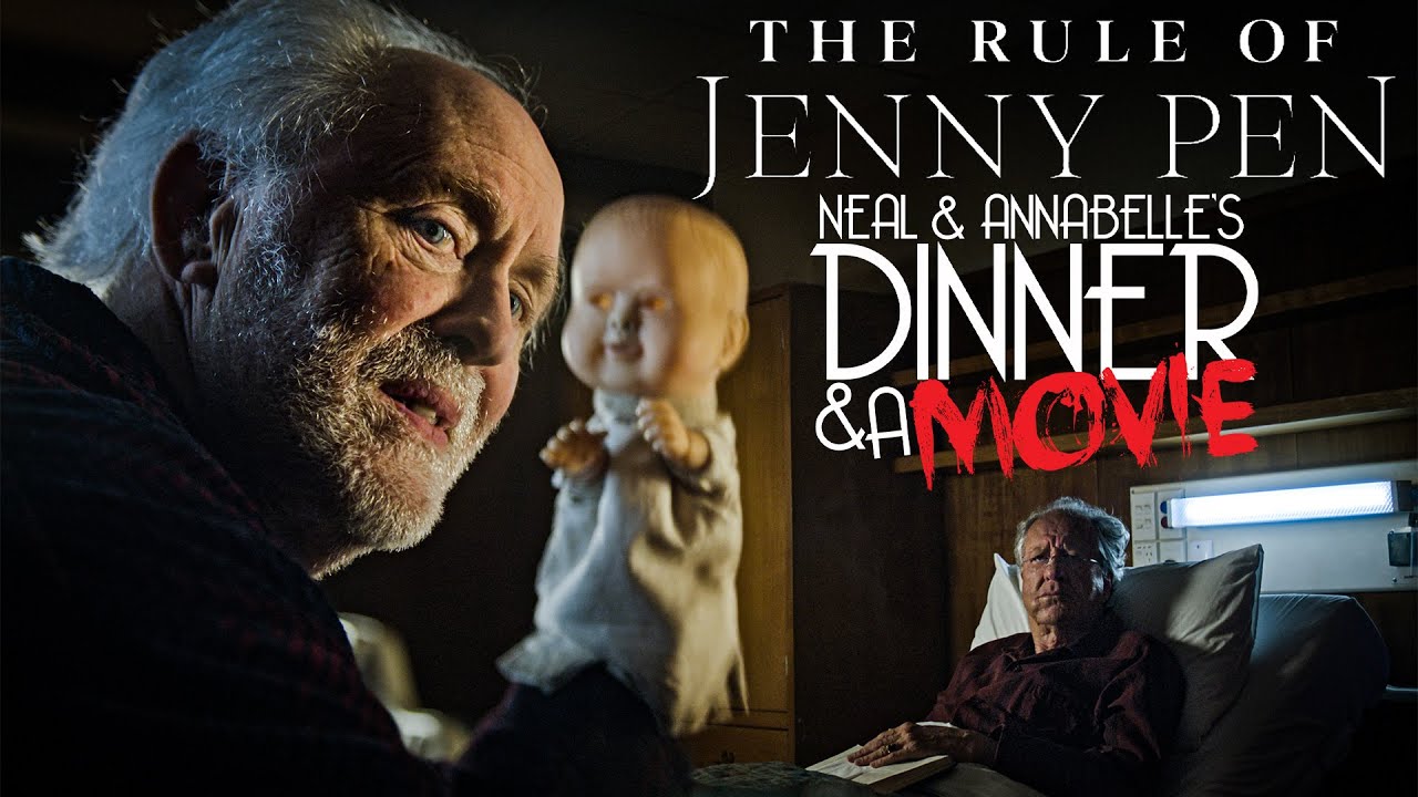 Neal & Annabelle's Dinner & A Movie: The Rule of Jenny Pen